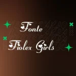 Fonte fiolex girls