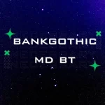 bankgothic md bt