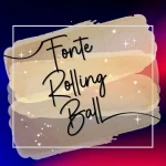Fonte rolling ball