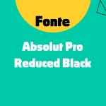 fonte absolut pro reduced black feature