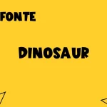 fonte Dinosaur feature