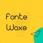 fonte Waxe feature