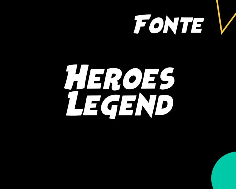 fonte Heroes Legend feature