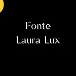 fonte Laura Lux feature